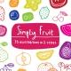 Simply Fruit Preview